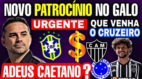 URGENTE ADEUS CAETANO SCARPA TITULAR CONTRA O CRUZEIRO GALO NOVO