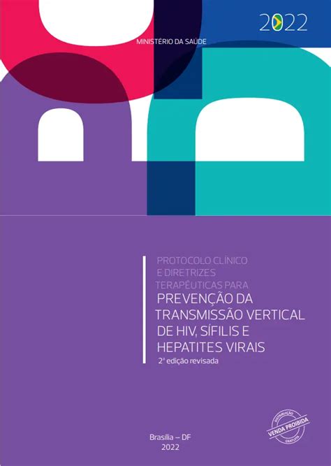 Pcdt Atualizado Da Transmiss O Vertical Para Hiv S Filis E Hepatites