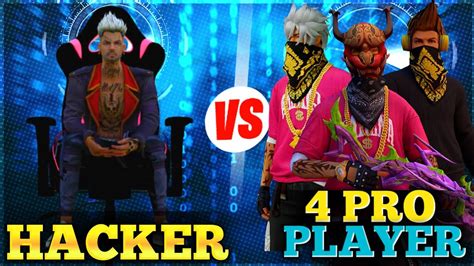 Hacker Vs 4 Pro Player Better Than Hacker In Free Fire😱 Who Will Win