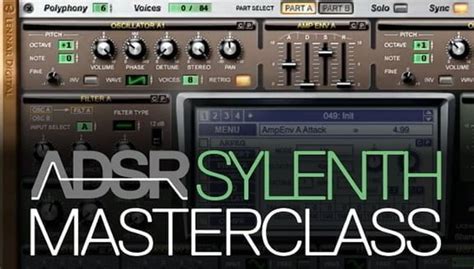 Sylenth Masterclass Tutorial Course At Adsr Sounds