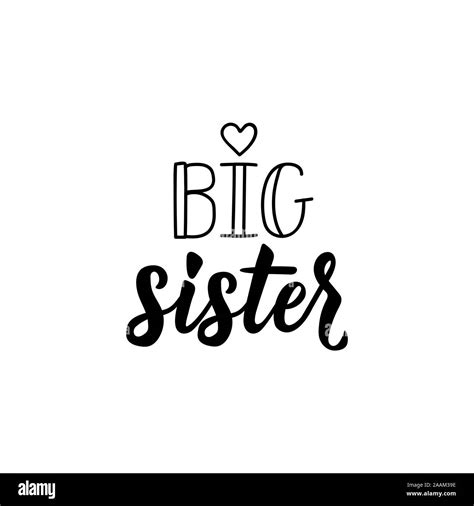 Big Sister Lettering Ink Illustration Modern Brush Calligraphy