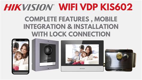 Hikvision Ip Vdp Kis Complete Features Mobile Integration