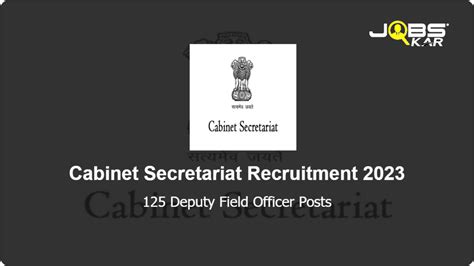 Cabinet Secretariat Recruitment 2023 Apply For 125 Deputy Field