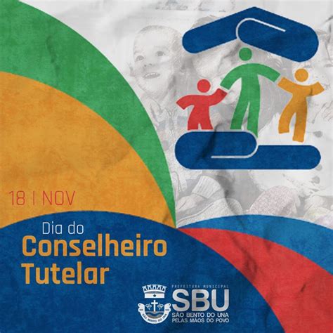 De Novembro Dia Do Conselheiro Tutelar Prefeitura De S O Bento