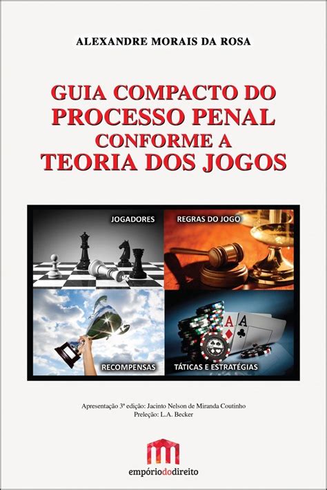 Guia Compacto Do Processo Penal Conforme A Teoria Dos Jogos Unknown