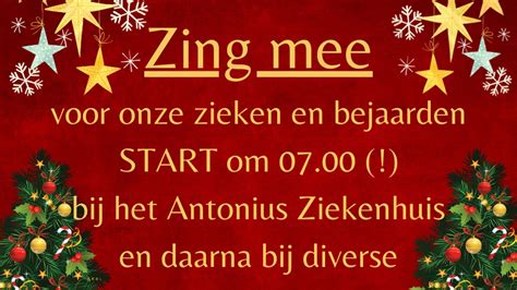 Kerstmorgen Zing Mee Bij Het Antonius Ziekenhuis En Wooncentra Groot