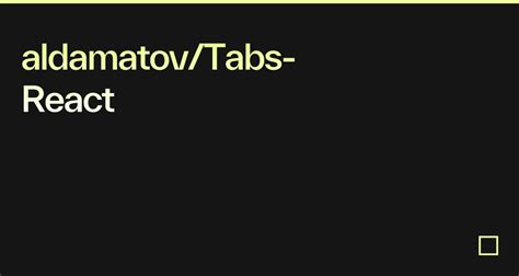 Aldamatov Tabs React Codesandbox