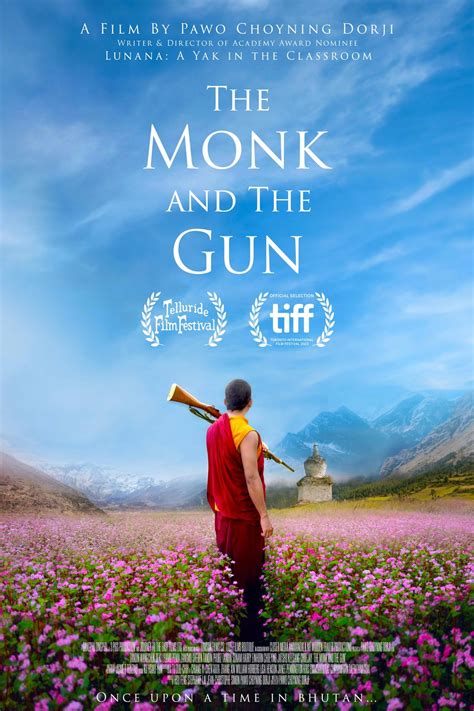 The Monk And The Gun By Pawo Choyning Dorji