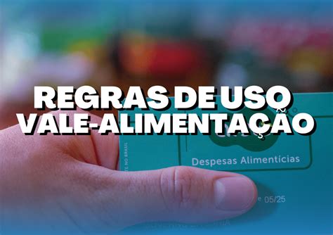 Você recebe vale alimentação Cuidado descumprir ESTAS regras pode