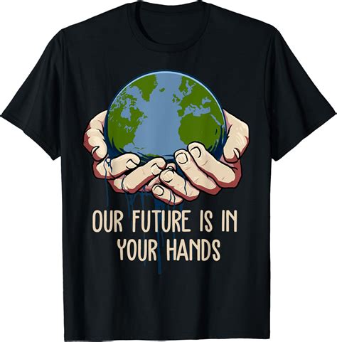 Amazon Our Future Is In Your Hands Tee Earth Climate Change T