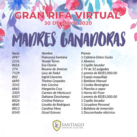 Gran Rifa Virtual Del D A De Las Madres Santiago Country Club Inc