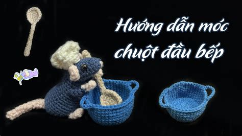 Móc Thìa Và Nồi Chuột đầu Bếp Trang Trí Móc đồ Chơi Cho Bé Crochet