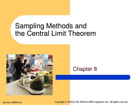 Sampling Methods And The Central Limit Theorem Ppt Download