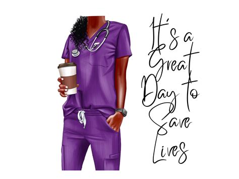 Proud Nurse Doctor Purple Scrubs Its A Great Day To Save Lives Clipart