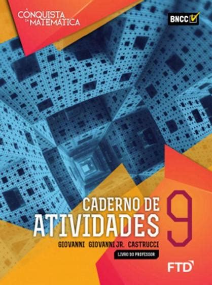 CONQUISTA DA MATEMATICA A 9º ANO CADERNO DE ATIVIDADES BNCC