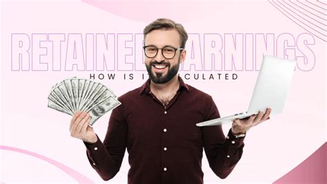 retained earnings meaning benefits    calculated