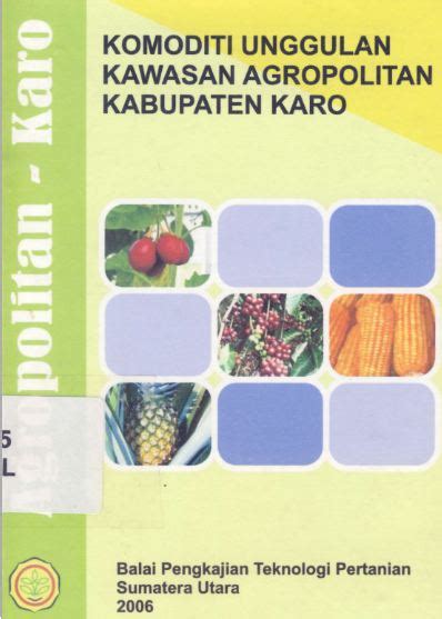 Komoditi Unggulan Kawasan Agropolitan Kabupaten Karo