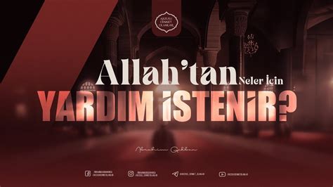 ALLAH TAN NELER İÇİN YARDIM İSTENİR İbrahim Gadban Hoca YouTube