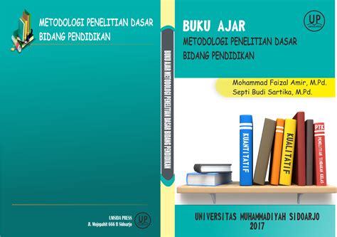 Buku Ajar Metodologi Penelitian Dasar Bidang Pendidikan Umsida Press