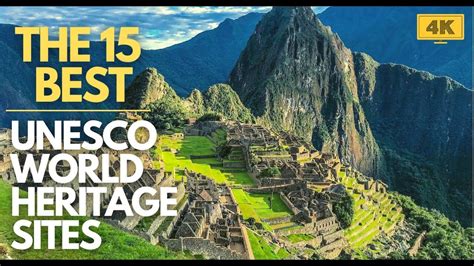 15 BEST Unesco World Heritage Sites