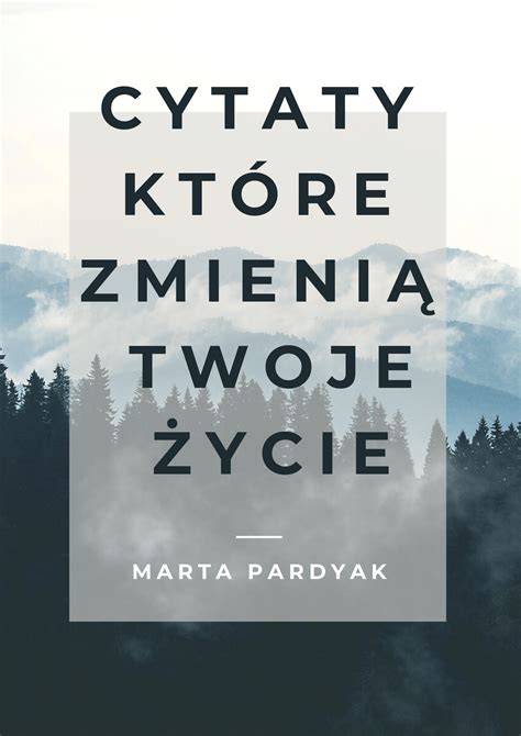 Najlepsze cytaty o życiu