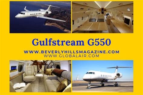 Private Jet The Gulfstream G550 ⋆ Beverly Hills Magazine