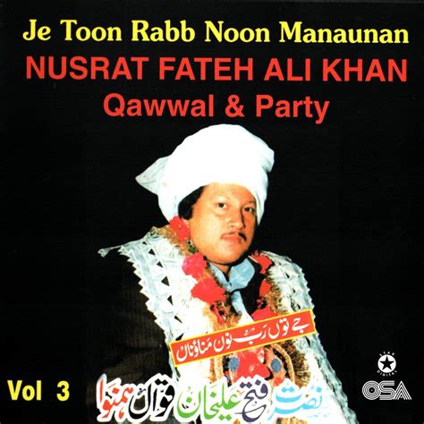 Je Toon Rab Noon Manaunan Vol 3》 努萨特阿里干的专辑 Apple Music