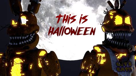 SFM FNAF This Is Halloween By Marilyn Manson YouTube