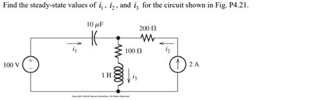 Solved Find The Steady State Values Of I I2 And I For The