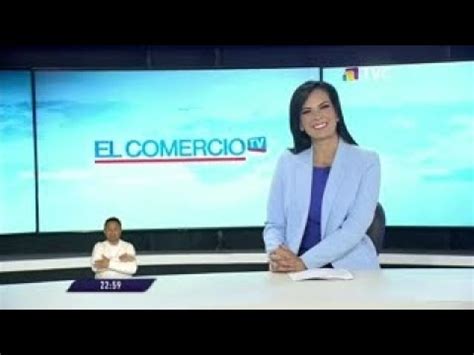 El Comercio TV Estelar Programa Del 26 De Agosto 2022 YouTube