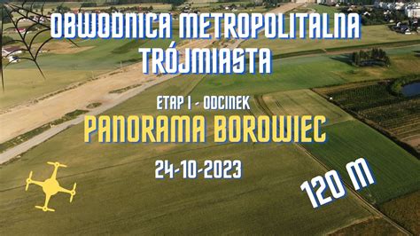 Obwodnica Metropolitalna Tr Jmiasta Panorama Borowiec M Youtube