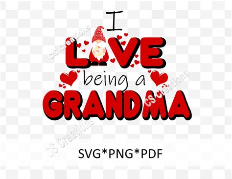 I Love Being A Grandma Svgpdfpng Sublimation Love Etsy