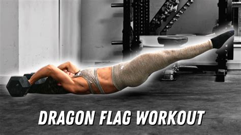 How to Dragon Flag – Even as a Beginner