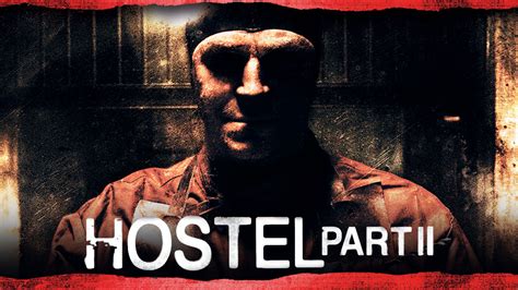 Hostel the movie cast and crew - psadobanks