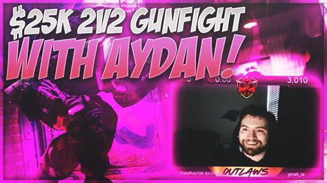 25k 2v2 GUNFIGHT W AYDAN Quarter Finals YouTube