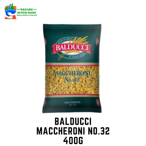 Balducci Maccheroni No 32 400g Shopee Malaysia