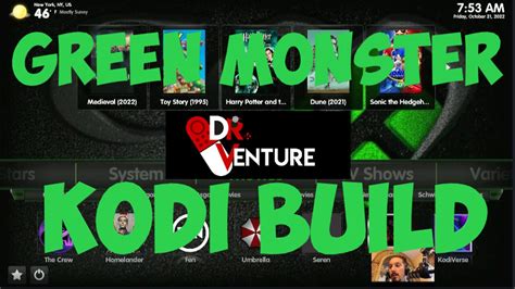 Kodi Build Green Monster The Crew Wizard