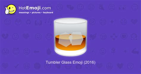 🥃 Tumbler Glass Emoji Meaning With Pictures From A To Z