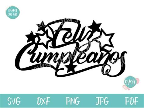 Feliz Cumplea Os Svg Cake Topper Svg Feliz Cumpleanos Svg Etsy Cricut