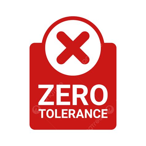 Zero Tolerance Warning Red Circle Discrimination Zero Tolerance