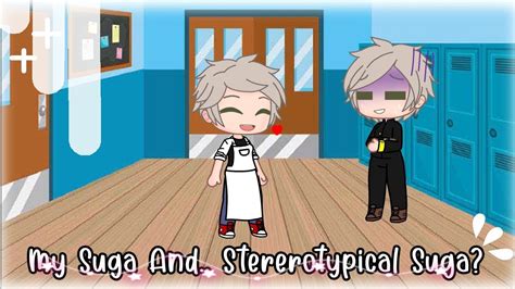 My Suga And Stereotypical Suga My AU ORIGINAL Skit IwaSuga