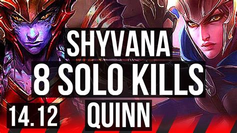 Shyvana Vs Quinn Top Solo Kills Legendary Games Euw