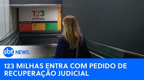 🔴 Sbt News Na Tv 123 Milhas Pede Recuperação Judicial Câmara Vota