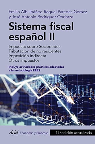 Sistema fiscal español II Impuesto sobre Sociedades Tributación de no