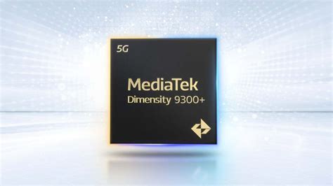 Mediatek Introduces Dimensity Top Tier Mobile Chip With Enhanced