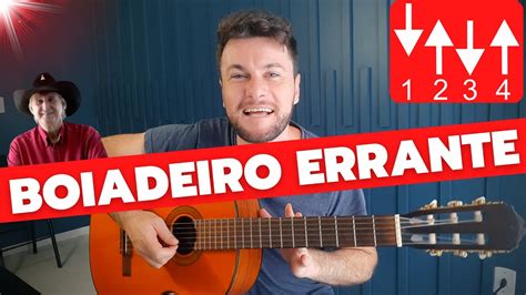 Tocar Boiadeiro Errante Violão SIMPLIFICADO YouTube