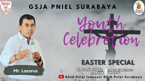 Live Streaming Ibadah Youth Celebretion Gsja Pniel Surabaya Mei