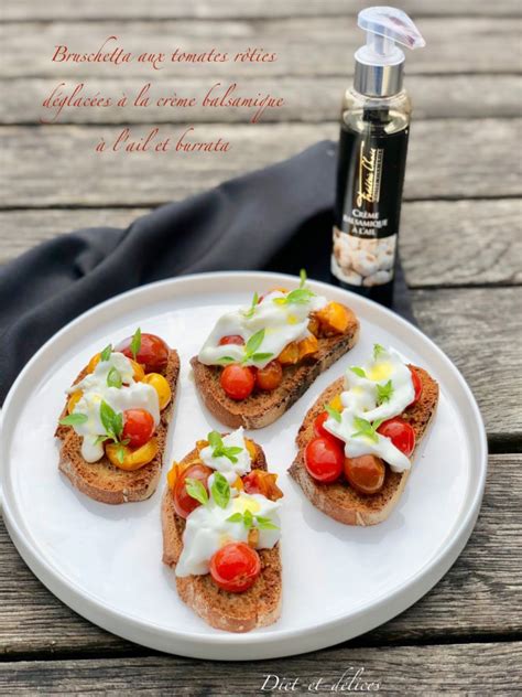 Bruschetta Aux Tomates R Ties D Glac Es La Cr Me Balsamique Lail