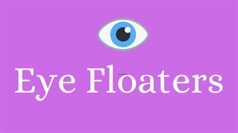 Eye Floaters See Black Spots In Vision - HealthNord