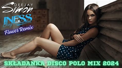 Sk Adanka Disco Polo Mix Deejay Simon Maj Pobierz Mp Za Darmo